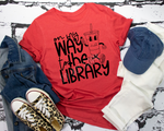 On My Way To The Library - Tee