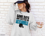 Game Days Are Better in Jacksonville - Sweatshirt