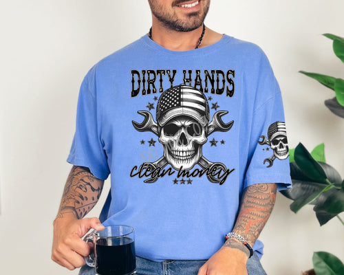 Dirty Hands Clean Money - Tee