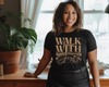 Walk With Jesus - Tee